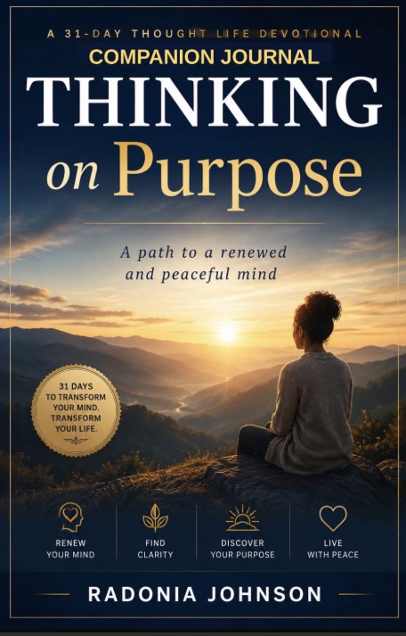 Companion Journal cover: Thinking on Purpose — A 31-Day Thought Life Devotional Companion Journal by Radonia Johnson